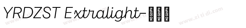YRDZST Extralight字体转换 YRDZST Extralight字体转换